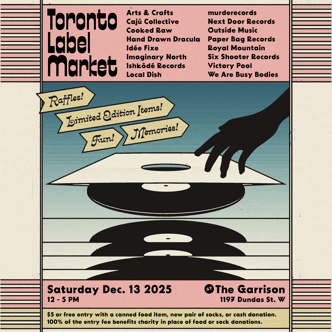 Toronto Record Labels Unite for Holiday Label Market at The Garrison